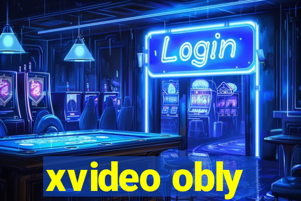 xvideo obly